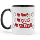 Axyaa Ceramic Coffee Mug 350ml - My House My Rules - Gift for Coffee Lovers