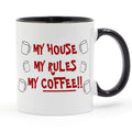 Axyaa Ceramic Coffee Mug 350ml - My House My Rules - Gift for Coffee Lovers