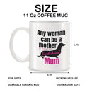 Axyaa Dachshund Mum Dog Birthday Gifts Mug - Novelty Ceramic Tea Cup