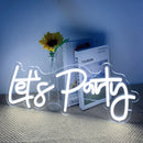 Axyaa Let's Party Neon Sign Cool White Background Party Lights/Event Atmosphere Decoration
