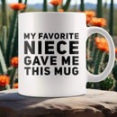 Axyaa Favorite Niece Mug - Aunt and Uncle Gift - Novelty Coffee Cup 11 oz