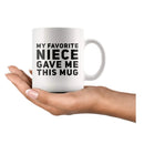 Axyaa Favorite Niece Mug - Aunt and Uncle Gift - Novelty Coffee Cup 11 oz