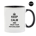Axyaa Keep Calm Trust Psychologist Mug - 11oz Ceramic Tea Cup Gift for Psychologist
