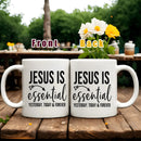 Axyaa Ceramic Coffee Mug 11oz - 'Jesus is Essential' Print, Inspirational Drinkware