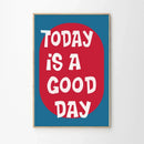 Retro Today Is A Good Day Canvas Posters by Axyaa for Modern Home Decor