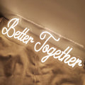 Axyaa Better Together Neon Sign - Dimmable Lighting for Wedding, Bedroom, Party