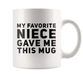 Axyaa Favorite Niece Mug - Aunt and Uncle Gift - Novelty Coffee Cup 11 oz