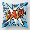 Axyaa Comic Style Boom Bang Dad Pillows Pattern Cushion Cover
